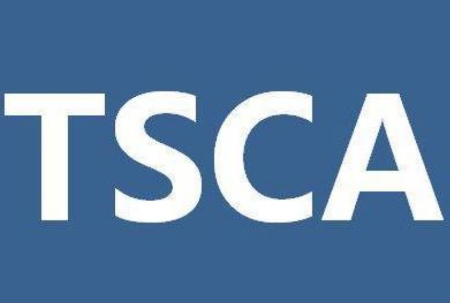 什么是TSCA认证？TSCA认证有哪些要求及意义？